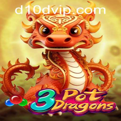 3PotDragons: A D10D vip Adventure Game