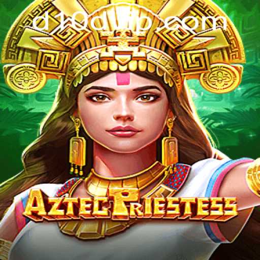 Exploring the Mysteries of AztecPriestess: A Captivating Adventure Awaits