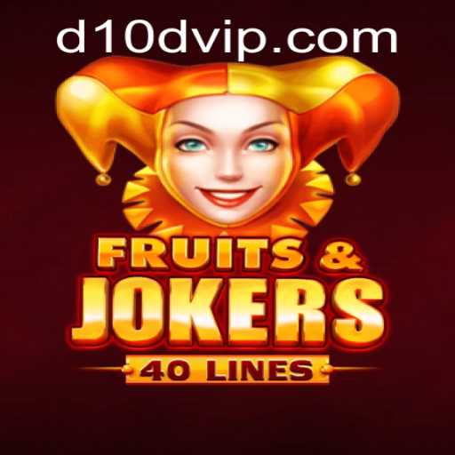 Exploring the Vibrant World of FruitsAndJokers40 with D10D vip