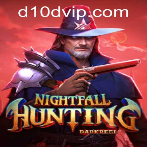 Exploring the Nightfall in NightfallHunting and the Intriguing World of D10D vip
